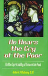 He Hears the Cry of the Poor: On the Spirituality of Vincent de Paul
