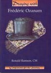 Praying with Fr�d�ric Ozanam