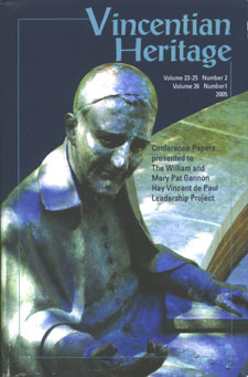 Vincentian Heritage, Volume 23-25, Number 2, Volume 26, Number 1 2005