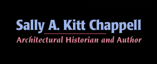Sally A Kitt Chappell - Architectural Historial and Author