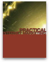 Practical Internet Marketing