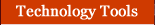Technology Tools