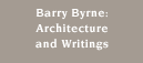 Barry Byrne: Architecture and Writings