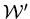 ${\cal W}'$