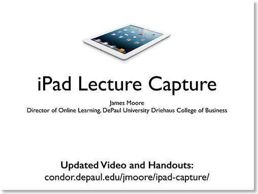 james-moore-ipad-lecture-capture-1